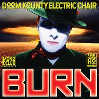 Burn (The MonoDelux Edition)