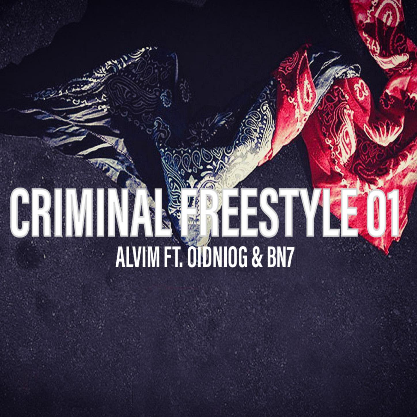 CRIMINAL FREESTYLE 01