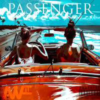 Passenger (Be My)