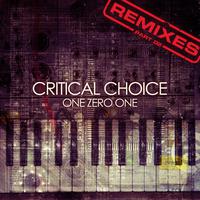 Critical Choice Remixes, Pt. 2