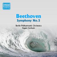 BEETHOVEN: Symphony No. 5 (Berlin Philharmonic, Jochum) (1953)