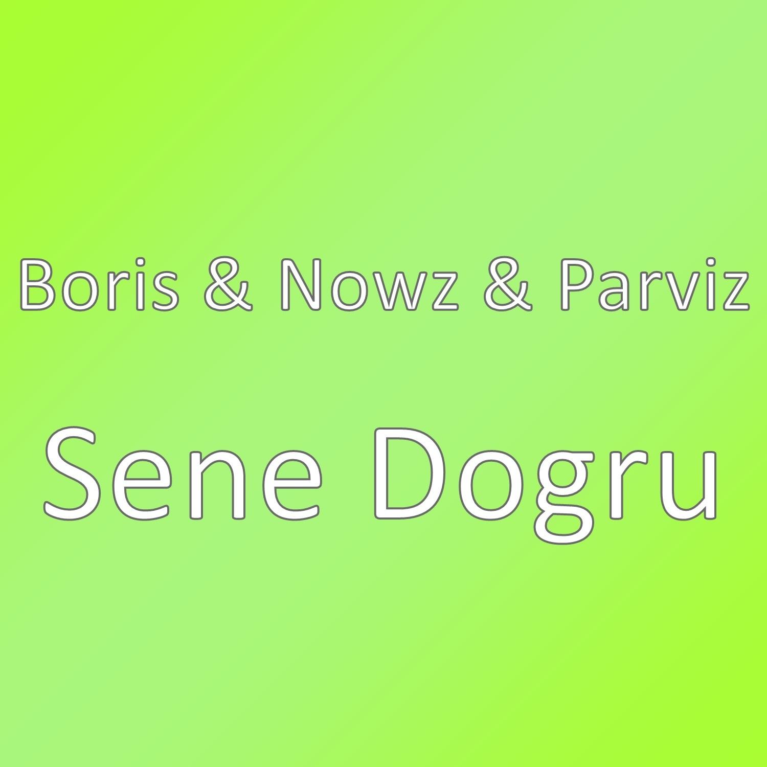 Sene Dogru