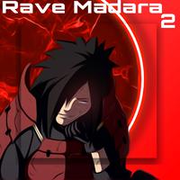 Rave Madara 2