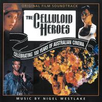 The Celluloid Heroes (Original Score)