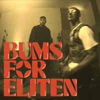 Bums For Eliten