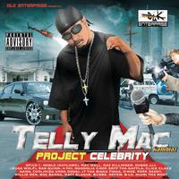 DLK Enterprise Presents: Telly Mac 