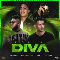 Diva (feat. Witto, Palace, ADN & Del Fiero) (Remix)