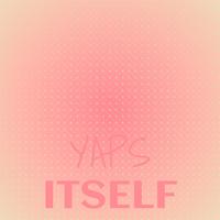 Yaps Itself