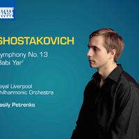 SHOSTAKOVICH, D.: Symphonies, Vol. 11 - Symphony No. 13, 