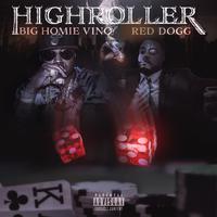 HIGHROLLER (feat. RED DOGG)