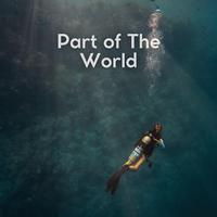 Part of the World