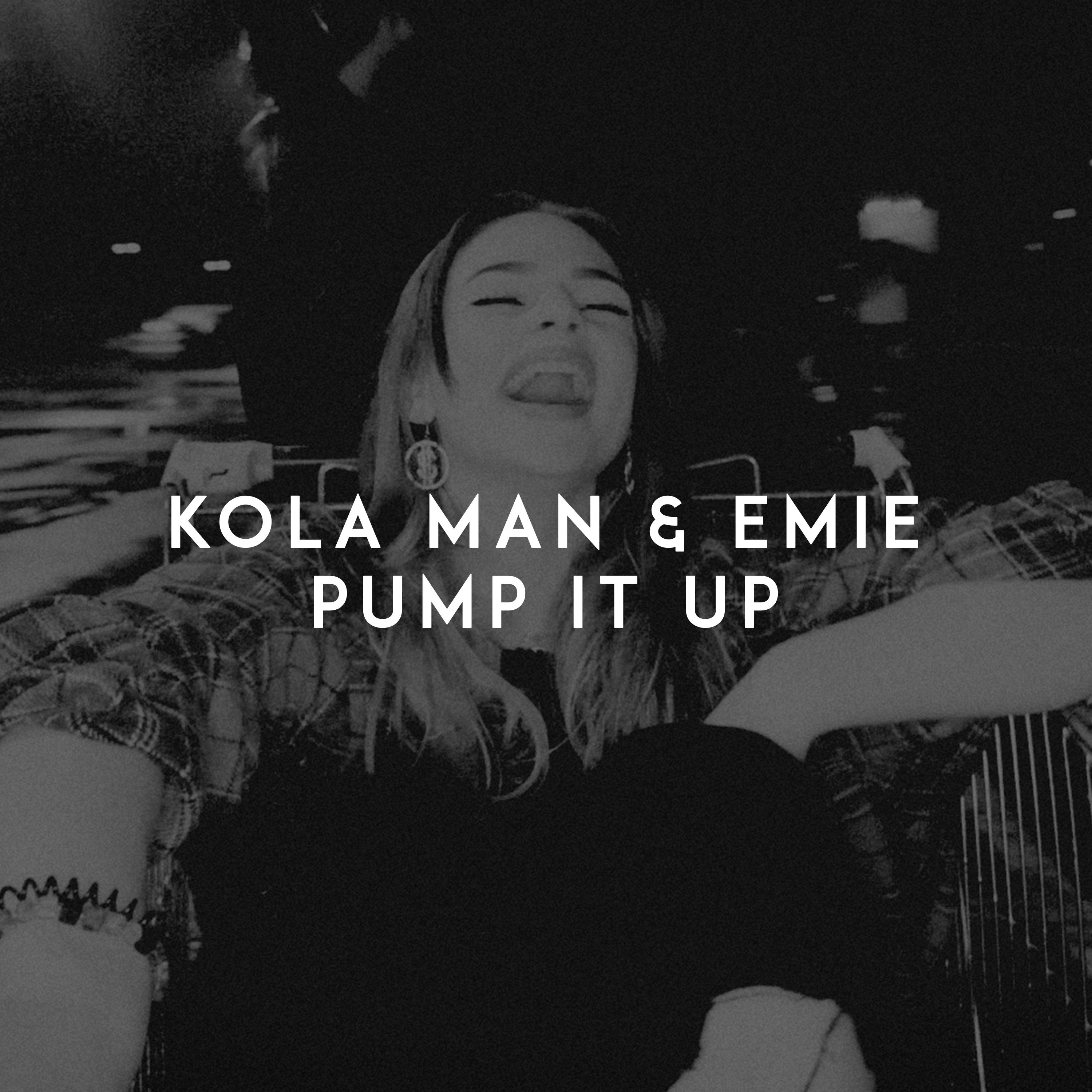 Pump It Up_Kola Man_Pump It Up | 在线播放_Pump It Up歌词_Pump It Up下载 | 网易云音乐