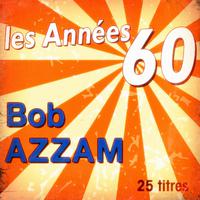 Les années 60: Bob Azzam