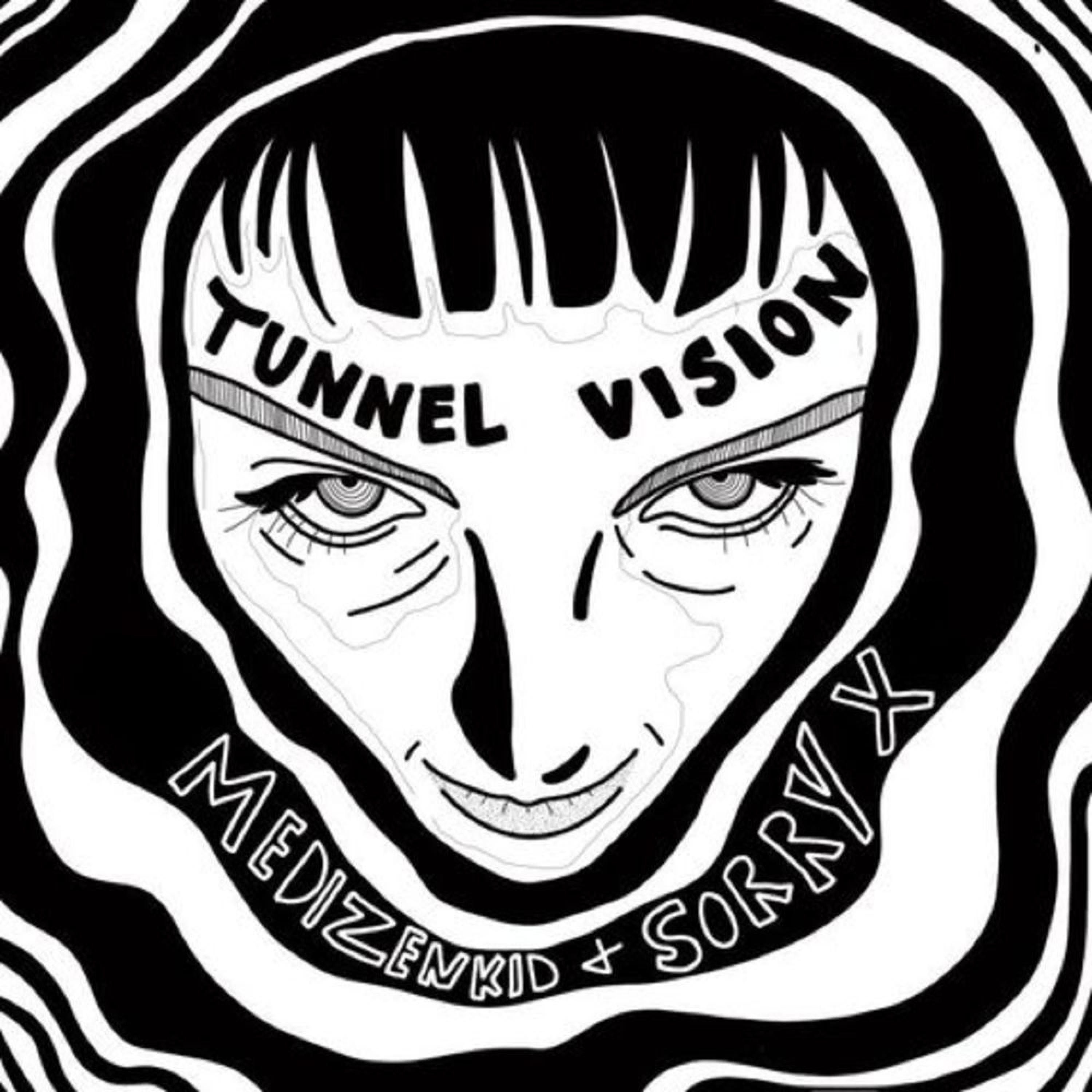 Tunnel Vision (feat. Sorry X)