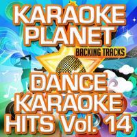 Dance Karaoke Hits, Vol. 14