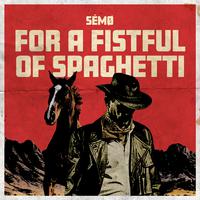 For a Fistful of Spaghetti