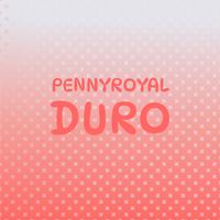 Pennyroyal Duro