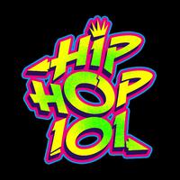 Hip Hop 101