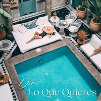 Dime Lo Que Quieres (feat. EZ)