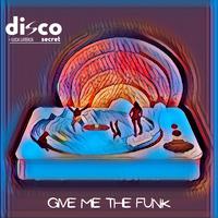 Give Me The Funk