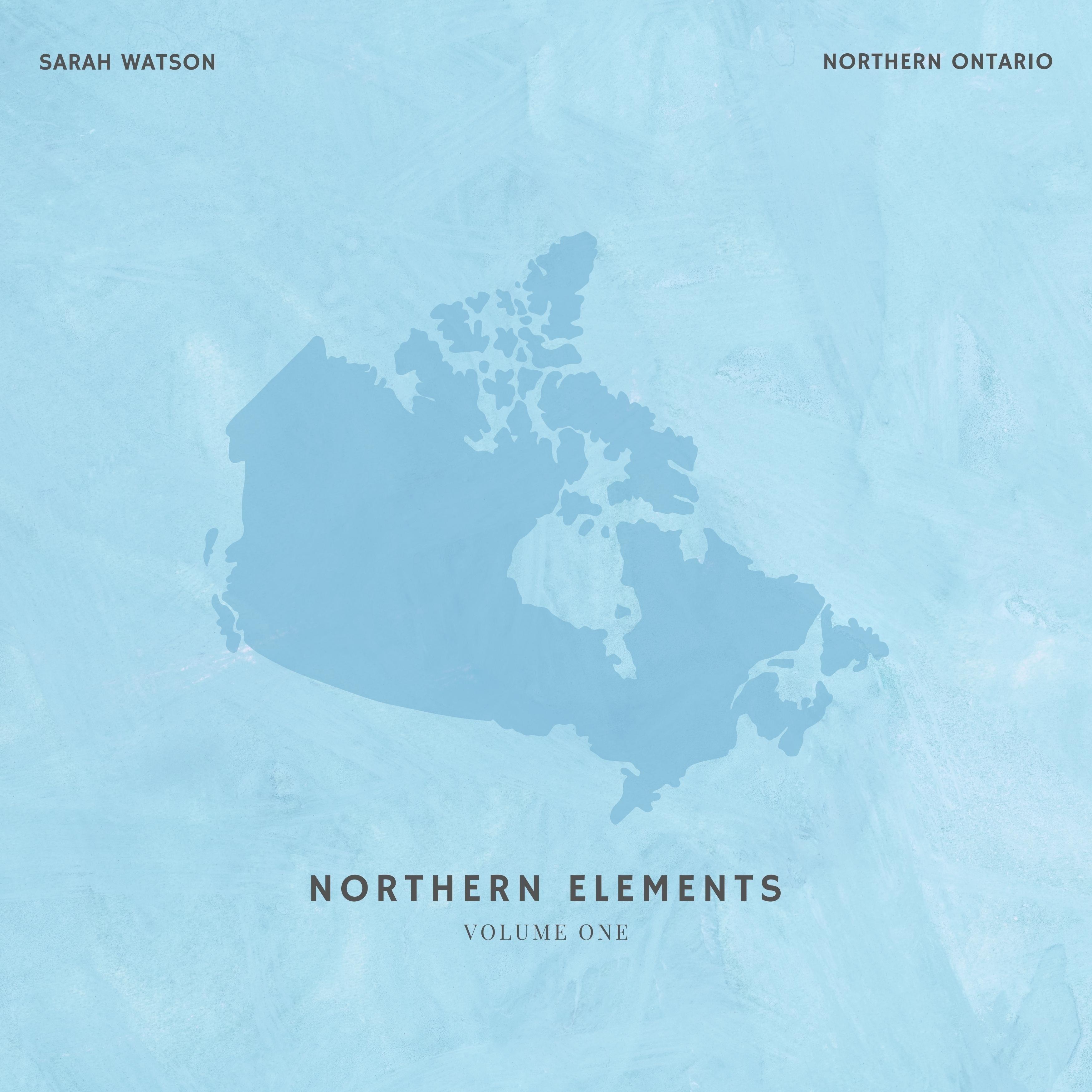 Northern Ontario_Sarah Watson_Northern Ontario | 在线播放_Northern Ontario歌词_Northern Ontario下载 | 网易云音乐