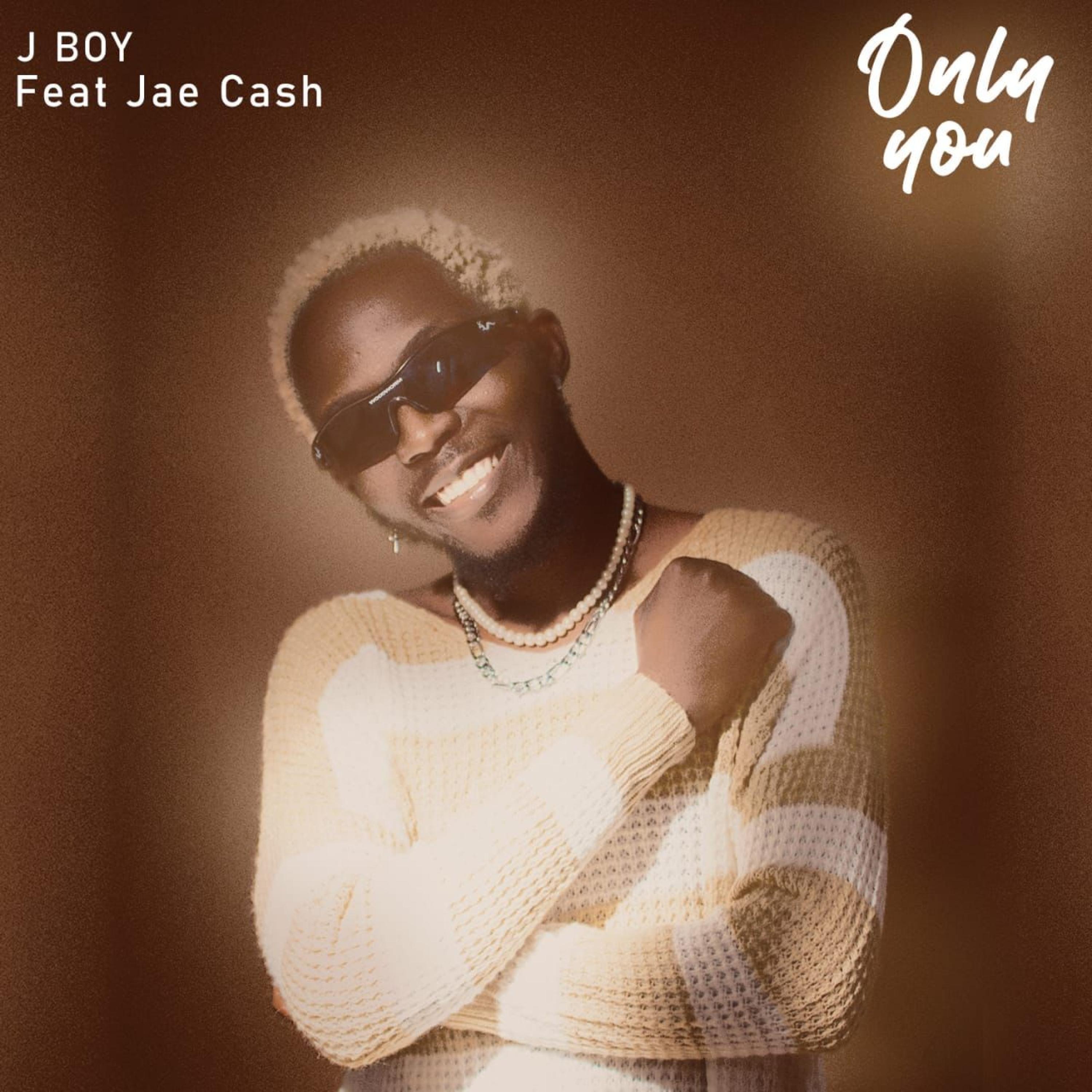 ONLY YOU (feat. Jae Cash)