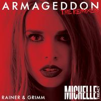 Armageddon (Rainer + Grimm Remix)