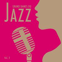 Grandes Dames Du Jazz, Vol. 2