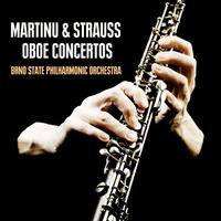 Martinu & Strauss Oboe Concertos