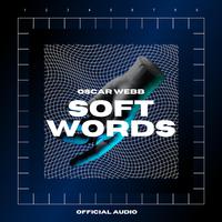 Soft Words