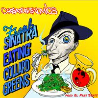 Frank Sinatra Eating Collard Greens