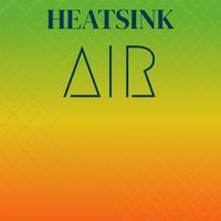 Heatsink Air