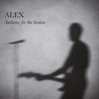 Anthems for the Broken