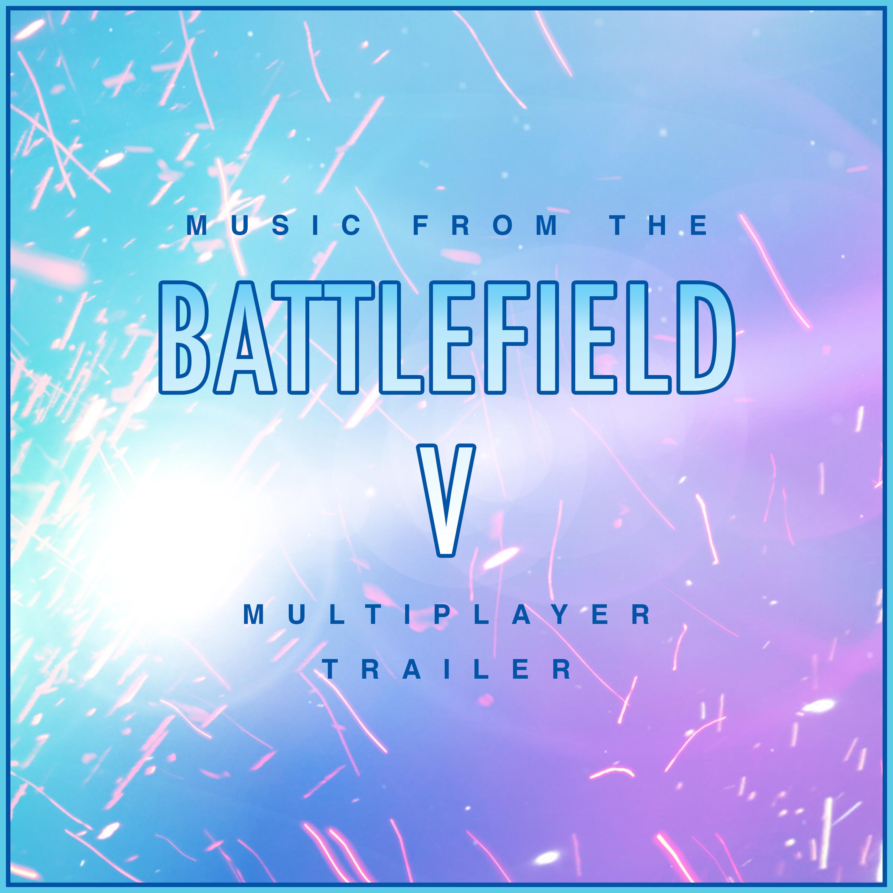 music from the battlefield v: multiplayer trailer (cover version