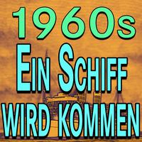 1960s Ein Schiff wird kommen