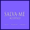 Preto Mestiço - Salva-Me (Acústico)