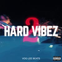 Hard Vibez 2