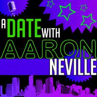 A Date with Aaron Neville