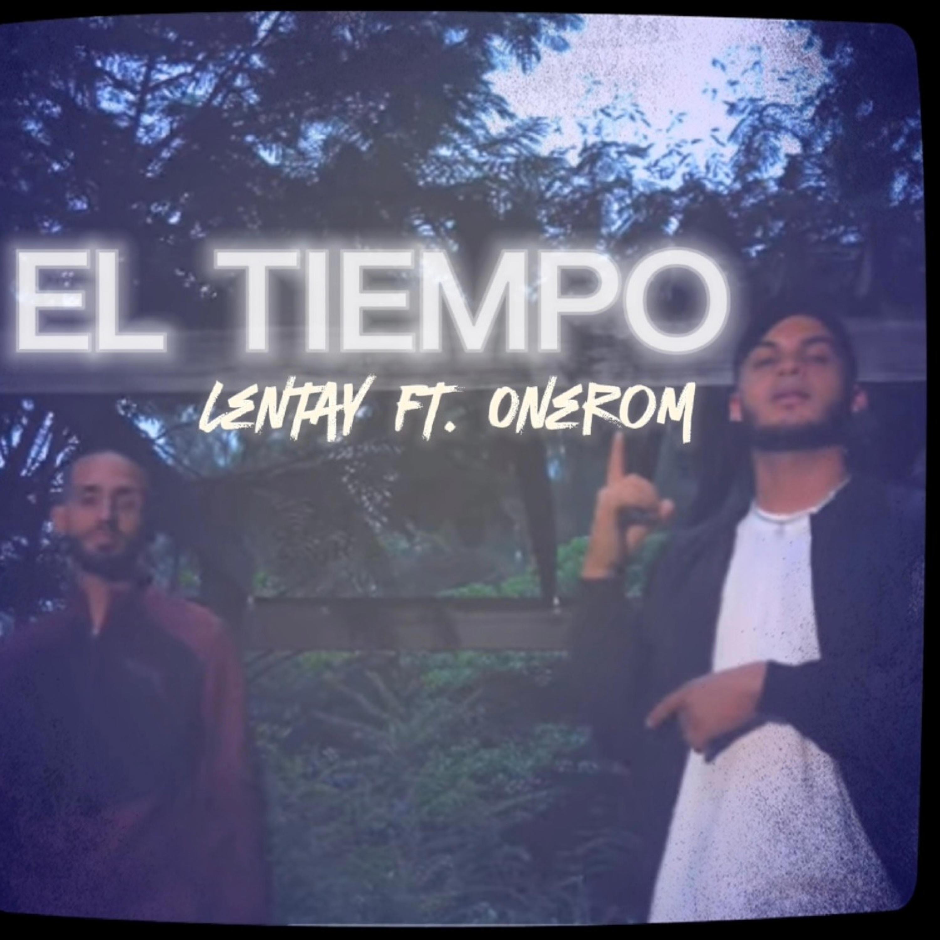 El Tiempo (feat. Onerom)