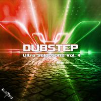 Dubstep Ultra Selections, Vol. 4