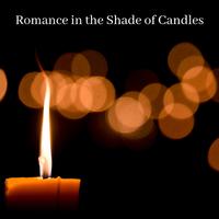 Romance in the Shade of Candles – Sensual Jazz Music for Date, Love Making, Kissing Games