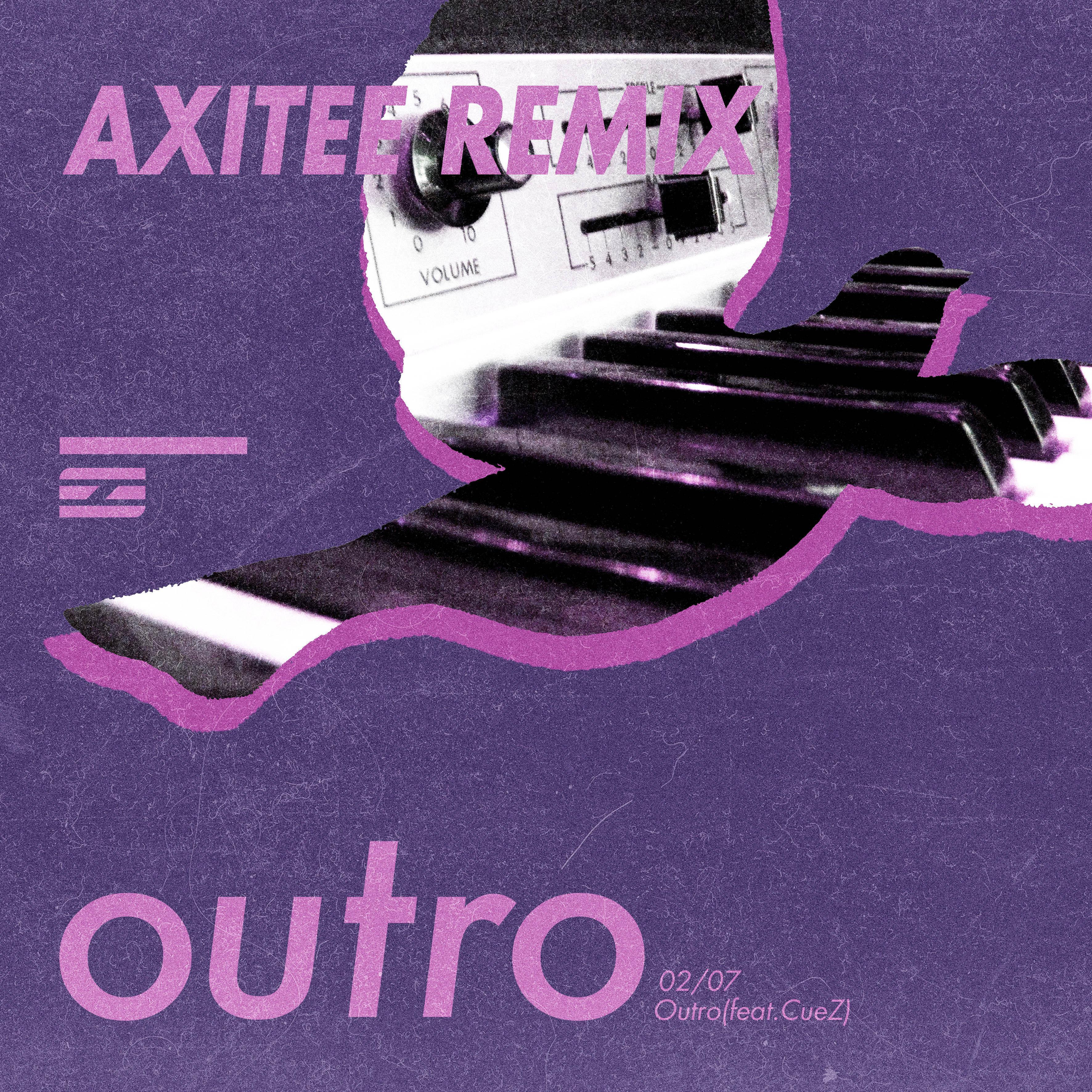 LEONAKA-Outro(feat.CueZ)-Vol.2（AXITEE remix）