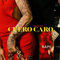 Cuero Caro (feat. Messiah)