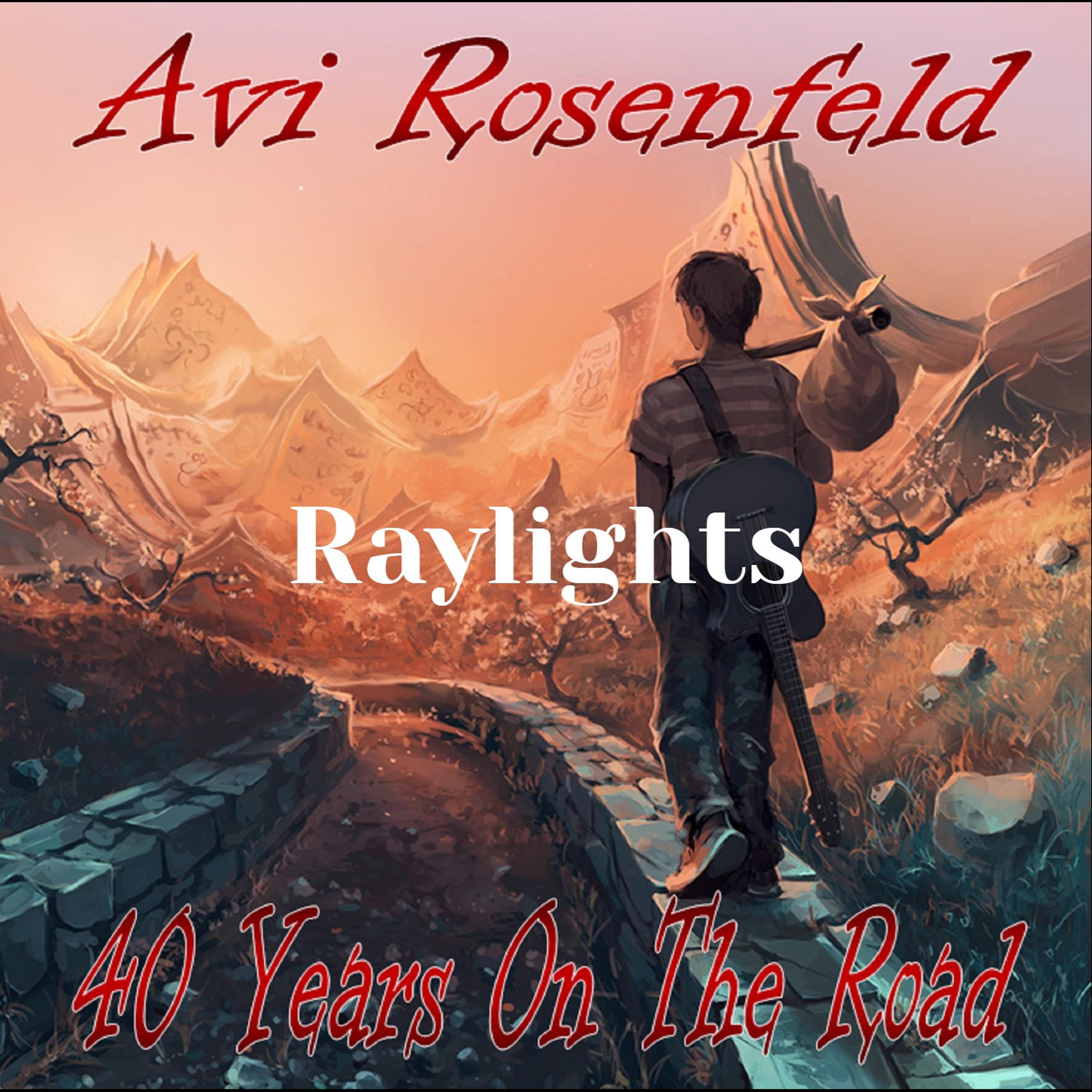 Raylights Avi Rosenfeld 专辑 网易云音乐