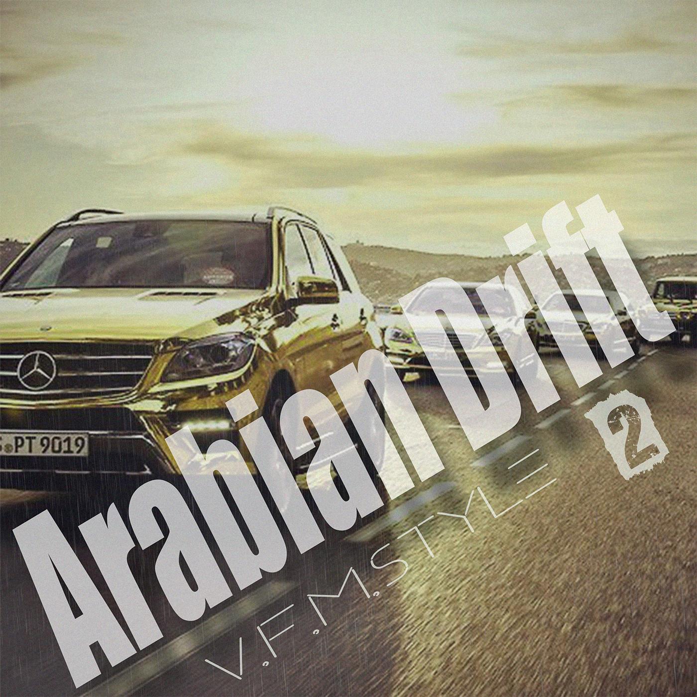 Arabian Drift 2