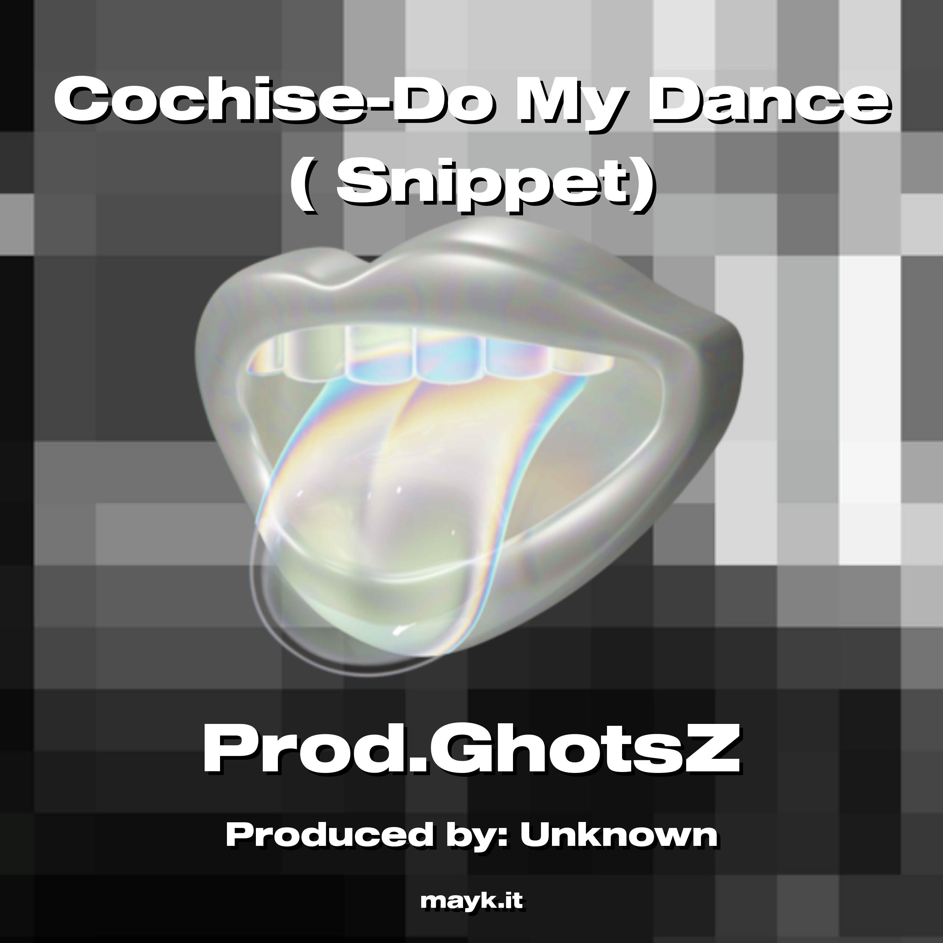 Cochise-Do My Dance ( Snippet)
