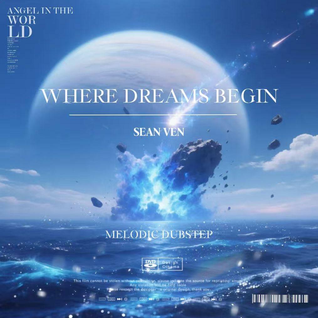 Where Dreams Begin_Sean Ven_Where Dreams Begin | 在线播放_Where Dreams Begin歌词_Where Dreams Begin下载 | 网易云音乐