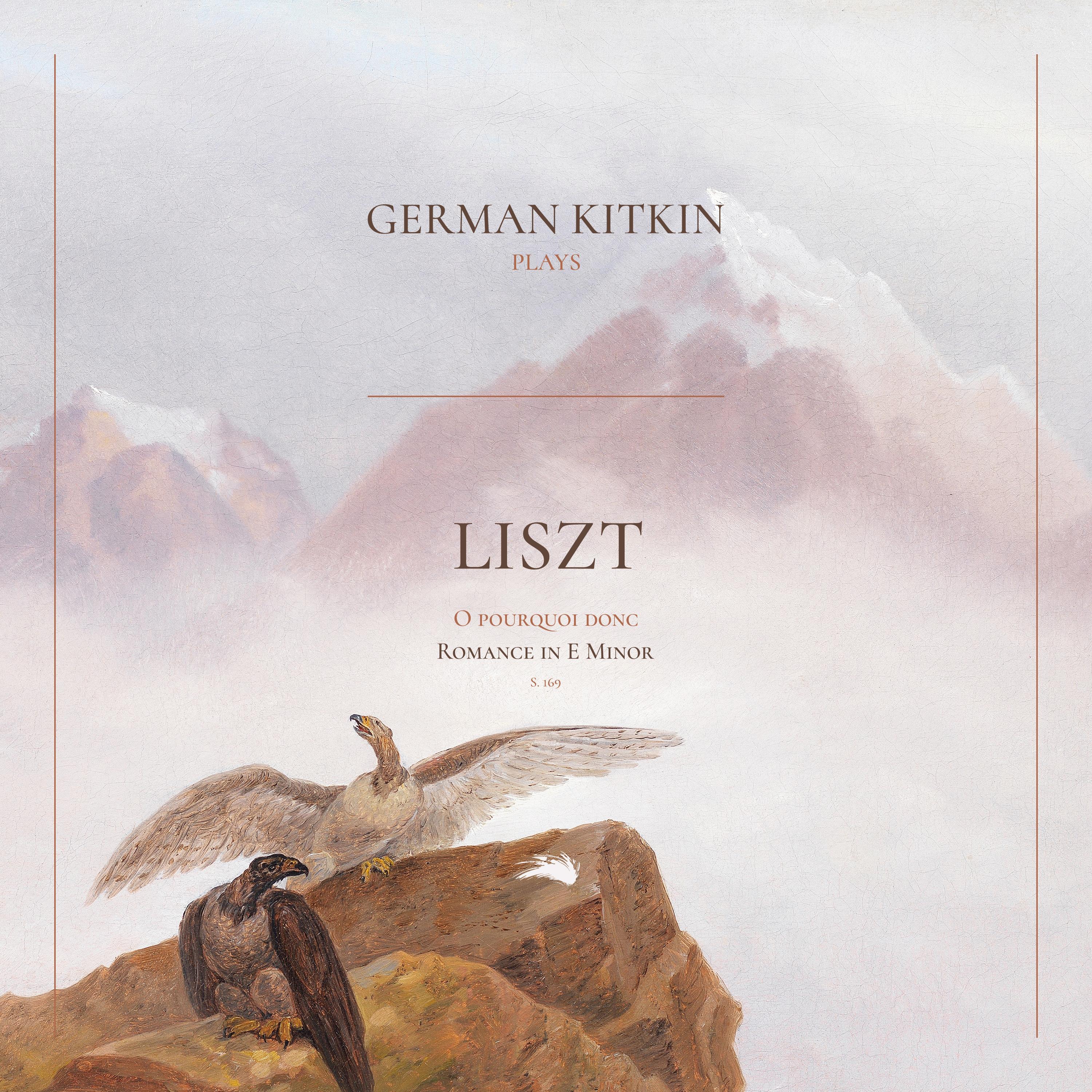 Romance in E Minor (O pourquoi donc), S. 169