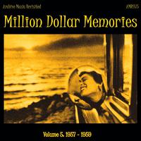 Million Dollar Memories Volume 5 (1957-1959)