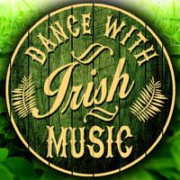 Dance with Irish Music